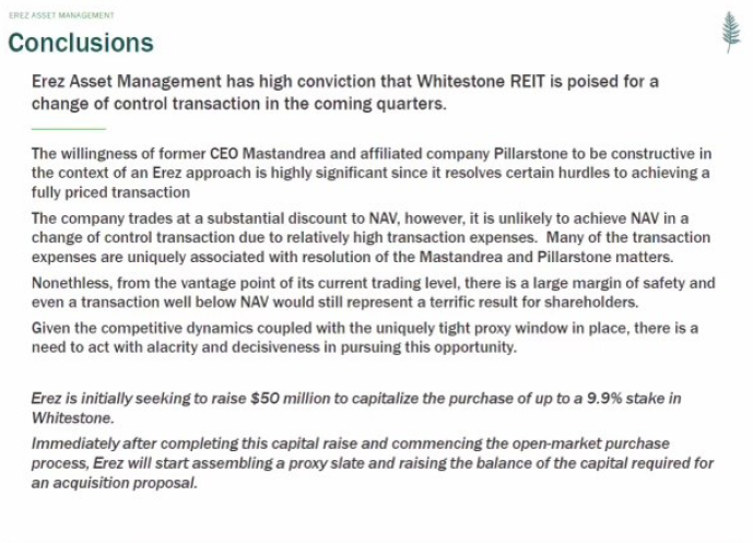 erez-investor-deck-page-4 Whitestone REIT Exposes New Information Revealing that Erez Nominee Bruce Schanzer Colluded with Terminated Whitestone Chairman and CEO James Mastandrea in a Failed Attempt to Acquire Whitestone