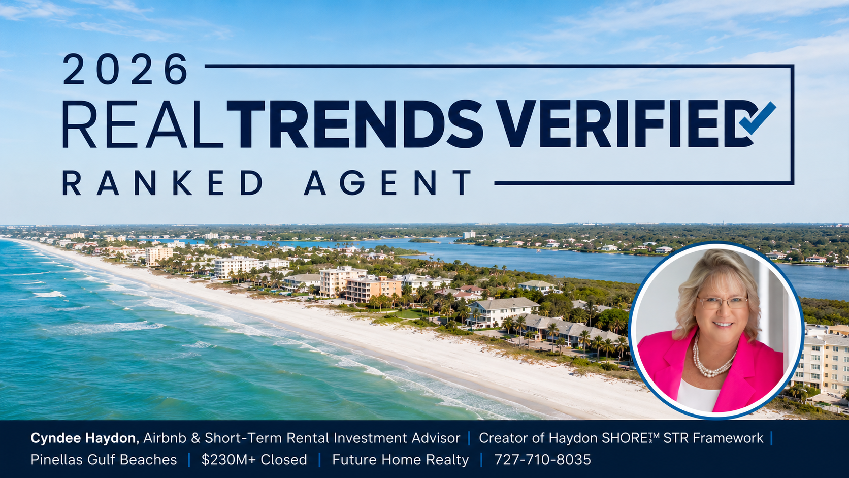 cyndee-haydon-realtrends-verified-2026-ranked-agent-pinellas-gulf-beaches Cyndee Haydon Named Among 2026 Best Real Estate Agents in the United States by RealTrends, Ranking #723 in Florida Out of 232,000 Realtors